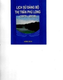 Ebook Lịch sử Đảng bộ thị trấn Phú Long (1975-2010): Phần 1