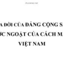 Bài giảng Sự ra đời của Đảng Cộng sản – Bước ngoặt của cách mạng Việt Nam