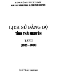 Đảng bộ tỉnh Thái Nguyên (1965-2000) - Tập 2: Phần 1