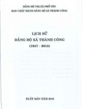 Ebook Lịch sử Đảng bộ xã Thành Công (1947-2015): Phần 1