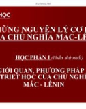 Bài giảng Triết học Mác - Lênin (học phần 2)