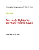 Giáo trình Rèn Luyện Nghiệp Vụ Sư Phạm Thường Xuyên