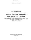 Giáo trình Đường lối cách mạng của Đảng cộng sản Việt Nam: Phần 1 - PGS. TS. Nguyễn Viết Thông