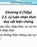 Bài giảng Những nguyên lý cơ bản của Chủ nghĩa Mác-Lênin: Chương 2.5 - ThS. Nguyễn Thị Huệ