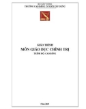 Giáo trình môn Giáo dục chính trị (Trình độ: Cao đẳng) - Trường CĐ Cơ giới Xây Dựng