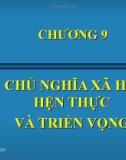 Bài giảng Triết học Mác - Lênin: Chương 9