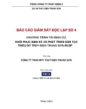 Báo cáo giám sát độc lập số 4: Chương trình tái định cư, khôi phục sinh kế và phát triển dân tộc thiểu số thủy điện Trung Sơn - RLDP