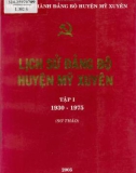 Ebook Lịch sử Đảng bộ huyện Mỹ Xuyên (1930-1975): Phần 1 (Tập 1)