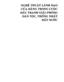 Cuộc đấu tranh giải phóng dân tộc, thống nhất đất nước và những nghệ thuật lãnh đạo của Đảng: Phần 1