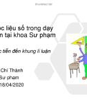 Bài giảng Phát triển học liệu số trong dạy học trực tuyến tại khoa Sư phạm – Từ vấn đề thực tiễn đến khung lý luận