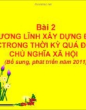 Bài giảng Bài 2: Cương lĩnh xây dựng đất nước trong thời kỳ quá độ lên chủ nghĩa xã hội