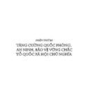 Phát huy sức mạnh toàn dân tộc, tiếp tục đẩy mạnh toàn diện công cuộc đổi mới đất nước - Nâng cao năng lực lãnh đạo và sức chiến đấu của Đảng (Tập 1): Phần 2