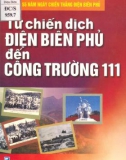 Chiến dịch Điện Biên Phủ đến Công trường 111: Phần 1