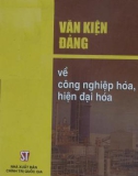 Công nghiệp hoá, hiện đại hoá - Văn kiện Đảng