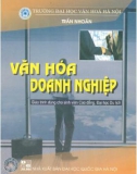 Giáo trình Văn hóa doanh nghiệp: Phần 1