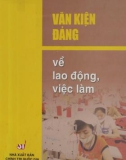 Lao động và việc làm - Văn kiện Đảng