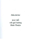 Bác Hồ với quê hương Bình Thuận: Phần 2