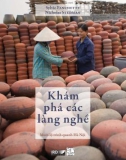 Khám phá các làng nghề truyền thống: Phần 1