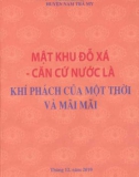 Căn cứ Nước Là - Mật khu Đỗ Xá, khí phách của một thời và mãi mãi