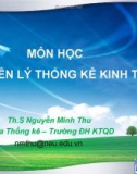 Bài giảng Nguyên lý thống kê kinh tế: Chương 8 (Điều tra chọn mẫu) - ThS. Nguyễn Minh Thu