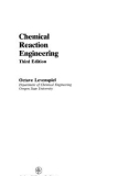 Ebook Chemical reaction engineering (3/E): Part 1