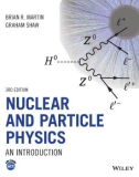 Ebook Nuclear and particle physics - An introduction (3/E): Part 1