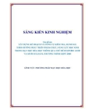 Sáng kiến kinh nghiệm THPT: Xây dựng kế hoạch và công cụ kiểm tra, đánh giá theo hướng phát triển phẩm chất, năng lực học sinh trong dạy học Hóa học thông qua chủ đề sulfuric acid và muối sulfate, chương trình GDPT 2018