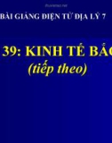 Bài giảng Địa lý 7 bài 39: Kinh tế Bắc Mĩ (tiếp theo)