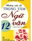 Những vấn đề trọng tâm kiến thức Ngữ văn lớp 12: Phần 1