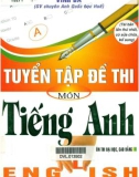 Tuyển tập đề thi môn tiếng Anh ôn thi đại học, cao đẳng: Phần 1