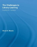 Ebook The challenges to library learning: Solutions for librarians