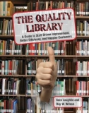 Ebook The quality library, a guide to staff-driven improvement, better efficiency, and happier customers