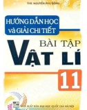 hướng dẫn học và giải chi tiết bài tập vật lý 11: phần 1