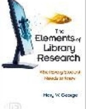 Ebook The elements of library research