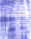 Ebook Digital library use: Social practice in design and evaluation