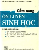 Cẩm nang hướng dẫn ôn luyện Sinh học: Phần 1