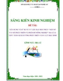 Sáng kiến kinh nghiệm THPT: Xây dựng và sử dụng tư liệu dạy học phần Một số vấn đề phát triển và phân bố nông nghiệp Địa lí 12 THPT theo định hướng phát triển năng lực học sinh