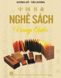 Tổng quan về nghề sách Trung Quốc: Phần 1