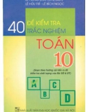 40 đề kiểm tra trắc nghiệm Toán 10: Phần 1