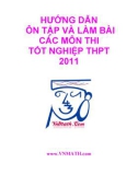 Hướng dẫn ôn tập và làm bài tốt các môn thi tốt nghiệp THPT 2011