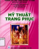 Giáo trình Mỹ thuật trang phục: Phần 1 - TS. Võ Phước Tấn