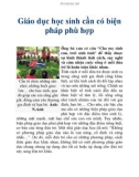 Giáo dục học sinh cần có biện pháp phù hợp