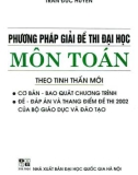 Chia sẻ một số phương pháp giải đề thi Đại học môn Toán (In lần thứ 2): Phần 1