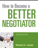 HOW TO BECOME A BETTER NEGOTIATOR