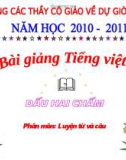 Slide bài Luyện từ và câu: Dấu hai chấm - Tiếng việt 4 - GV.Lâm Ngọc Hoa