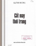 Thực hành cắt may thời trang - Quỳnh Hương