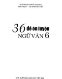 Tuyển tập 36 đề ôn luyện Ngữ văn lớp 6: Phần 1