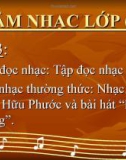 Bài giảng Tập đọc nhạc: TĐN số 4 - Âm nhạc 6 - GV: L.Q.Vinh