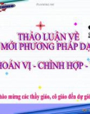 Bài giảng Đại số và Giải tích 11 - Bài 2: Hoán vị, chỉnh hợp, tổ hợp