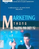 Marketing trong thương mại điện tử: Phần 1 - TS. Trần Quang Huy